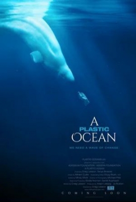 «Пластиковый океан» (2016). Документальный фильм