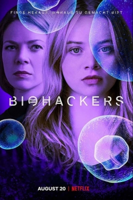 Биохакеры (сериал 2020 – 2021)