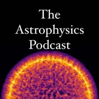 Подкаст по астрофизике. The Astrophysics Podcast