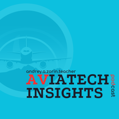 Подкаст. AviaTech Insights